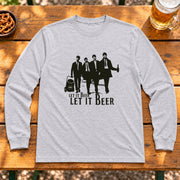 Let It Beer LET IT BEERデザイン | 長袖Tシャツ | フロントのみプリント