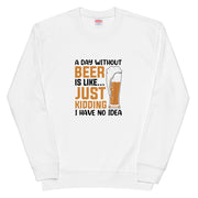 「 A DAY WITHOUT BEER IS LIKE ... 」誕生日プレゼントにも最適!居酒屋・飲み会で話題の面白トレーナー|日本酒・ビール・焼酎・ウイスキー好きにおすすめ