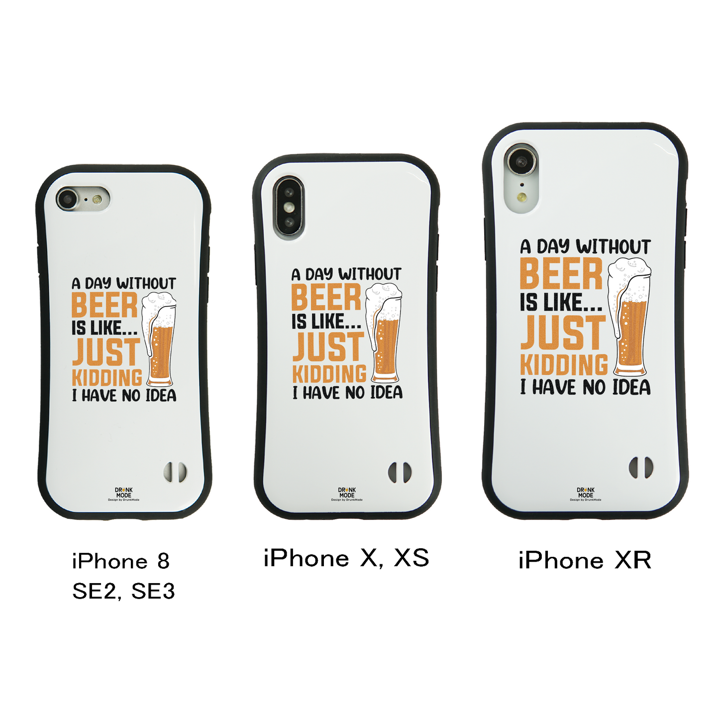 「A DAY WITHOUT BEER IS LIKE ... 」iPhoneケース おもしろデザイン｜酒好きに人気のDrunkmodeスマホケース｜ビール・焼酎・日本酒・ウイスキー好きにおすすめ｜プレゼントにも◎