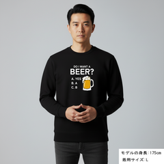 「Do i want a BEER?」誕生日プレゼントにも最適！居酒屋・飲み会で話題の面白トレーナー｜日本酒・ビール・焼酎・ウイスキー好きにおすすめ