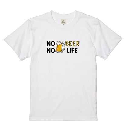 NO BEER NO LIFE｜飲み会でウケる面白Tシャツ【誕生日ギフトに最適】