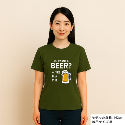 「Do i want a BEER?」ドライシルキータッチTシャツ 誕生日プレゼントにも最適！居酒屋・飲み会で話題の面白｜日本酒・ビール・焼酎・ウイスキー好きにおすすめ