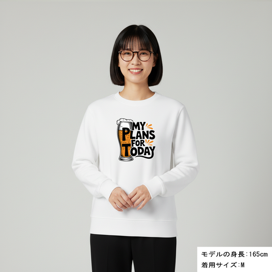 「 MY PLAN FOR TODAY」誕生日プレゼントにも最適！居酒屋・飲み会で話題の面白トレーナー｜日本酒・ビール・焼酎・ウイスキー好きにおすすめ