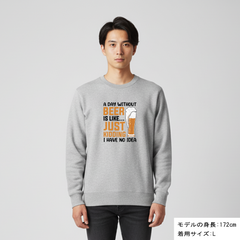 「 A DAY WITHOUT BEER IS LIKE ... 」誕生日プレゼントにも最適！居酒屋・飲み会で話題の面白トレーナー｜日本酒・ビール・焼酎・ウイスキー好きにおすすめ