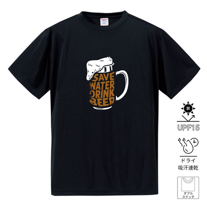 「Save Water Drink Beer - ビールは水分補給」誕生日プレゼントにも最適！居酒屋・飲み会で話題の面白ドライシルキータッチTシャツ｜日本酒・ビール・焼酎・ウイスキー好きにおすすめ