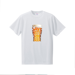 「SAVE WATER DRINK BEER 」誕生日プレゼントにも最適！居酒屋・飲み会で話題の面白ドライシルキータッチTシャツ｜日本酒・ビール・焼酎・ウイスキー好きにおすすめ
