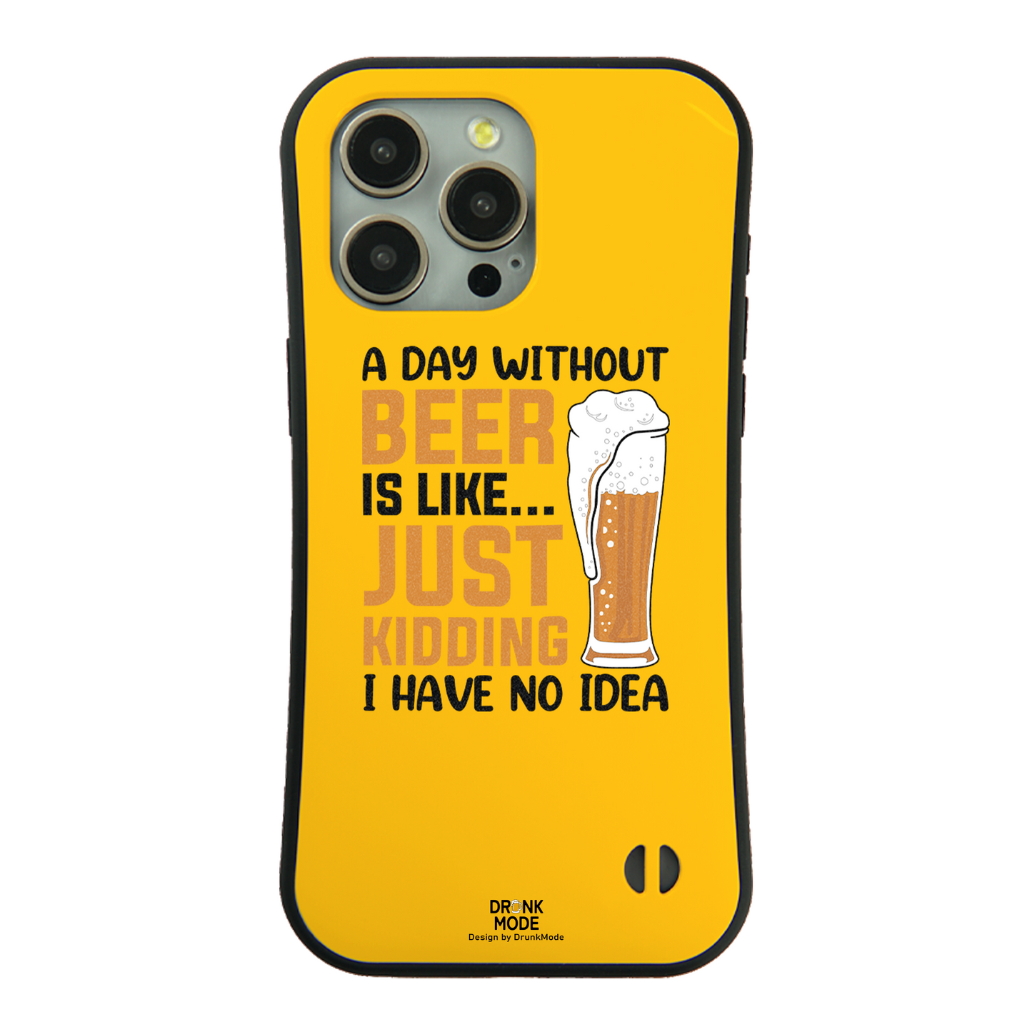 「A DAY WITHOUT BEER IS LIKE ... 」iPhoneケース おもしろデザイン｜酒好きに人気のDrunkmodeスマホケース｜ビール・焼酎・日本酒・ウイスキー好きにおすすめ｜プレゼントにも◎