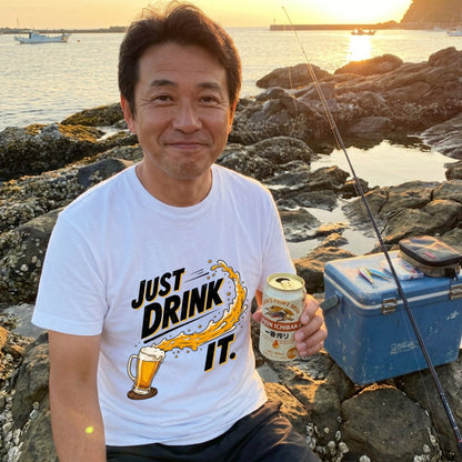 JUST DRINK IT | とにかく飲もう！パロディ面白Tシャツ【飲み会・誕生日ギフトに最適】