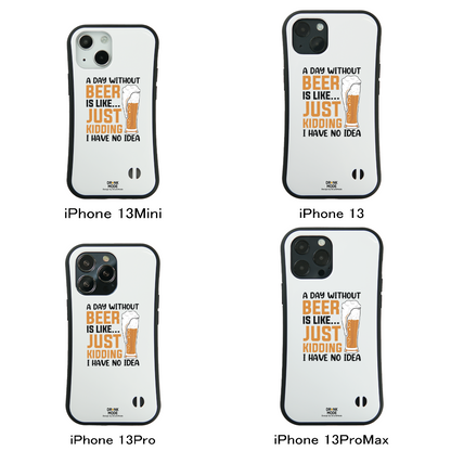 「A DAY WITHOUT BEER IS LIKE ... 」iPhoneケース おもしろデザイン｜酒好きに人気のDrunkmodeスマホケース｜ビール・焼酎・日本酒・ウイスキー好きにおすすめ｜プレゼントにも◎