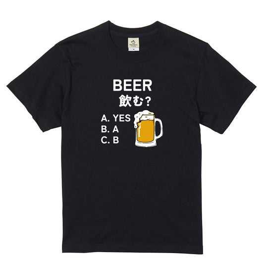 「BEER飲む？」誕生日プレゼントにも最適！居酒屋・飲み会で話題の面白tシャツ｜日本酒・ビール・焼酎・ウイスキー好きにおすすめ