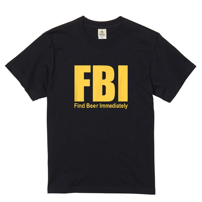 Find Beer Immediately Tシャツ ｜ ビール好き・お酒・おもしろ・ジョークに人気