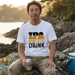 「IPA Lot When I Drink」ビール好き・クラフトビール・おもしろに人気