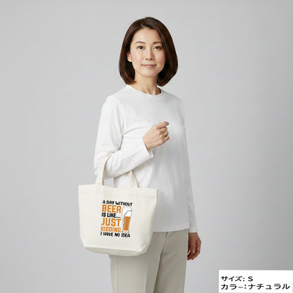 「 A DAY WITHOUT BEER IS LIKE ... 」誕生日プレゼントにも最適！居酒屋・飲み会で話題の面白トートバッグ｜日本酒・ビール・焼酎・ウイスキー好きにおすすめ