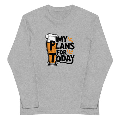 「MY PLAN FOR TODAY」誕生日プレゼントにも最適！居酒屋・飲み会で話題の面白長袖tシャツ｜日本酒・ビール・焼酎・ウイスキー好きにおすすめ