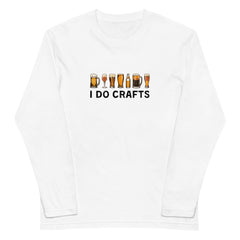 「 I DO CRAFTS」誕生日プレゼントにも最適！居酒屋・飲み会で話題の面白長袖tシャツ｜日本酒・ビール・焼酎・ウイスキー好きにおすすめ